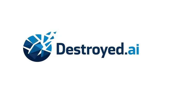 🤖 Destroyed.ai